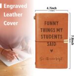 Brown faux leather journal with "Funny Things My Students Said" engraved on the cover, closed with an elastic band.